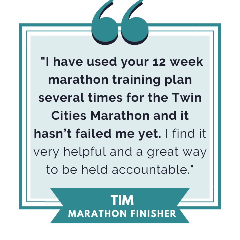 12 Week Marathon Training Plan Testimonial from Marathon Finisher that used this 12 Week Marathon Training Plan several times.