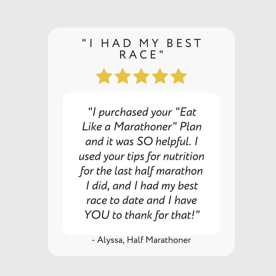 Testimonial of Eat Like a Marathoner Nutrition Course from runner who said they ran their best race because they followed this marathon nutrition plan.